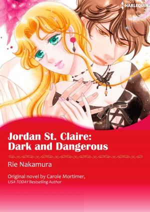 Cover of the book JORDAN ST CLAIRE: DARK AND DANGEROUS by Jessica Steele