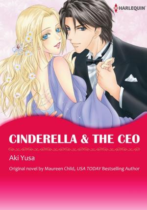 Cover of the book CINDERELLA & THE CEO by Joanna Neil