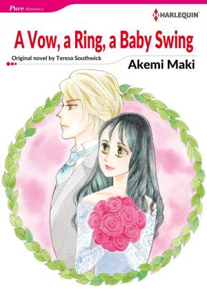 Cover of the book A VOW, A RING, A BABY SWING by Joanne Rock