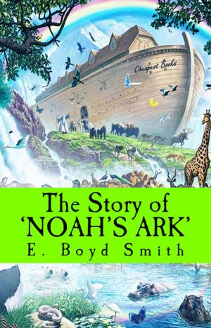 bigCover of the book The Story of Noah's Ark by 