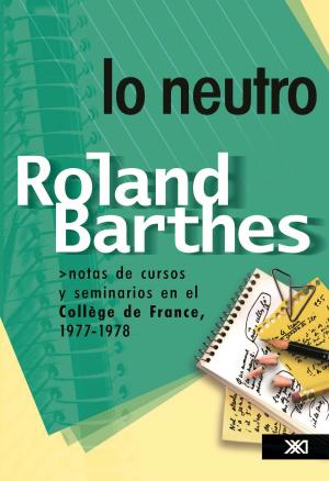 Cover of the book Lo neutro by Patricia Galeana