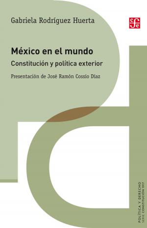 Cover of the book México en el mundo by Carlos López Beltrán, Vivette García Deister