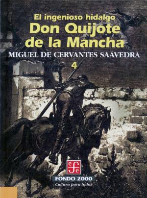 Book cover of El ingenioso hidalgo don Quijote de la Mancha, 4