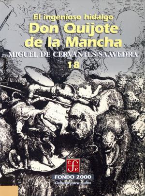 Cover of the book El ingenioso hidalgo don Quijote de la Mancha, 18 by Gerardo Deniz