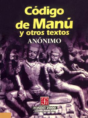 Cover of the book Código Manú y otros textos by Pedro Calderón de la Barca