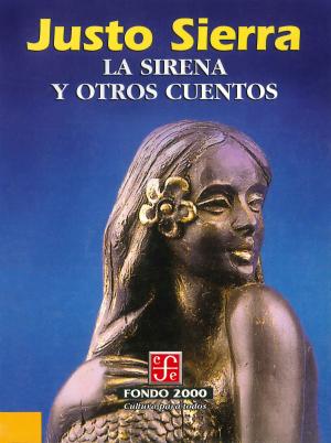 Cover of the book La sirena y otros cuentos by Isaac Schifter, Pedro Bosch Giral