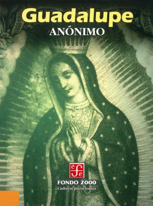 Cover of the book Guadalupe by Roberto Zavala Ruiz