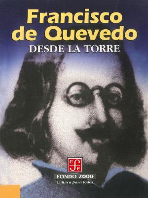 Cover of the book Desde la torre by Martín Solares, Fernando del Paso