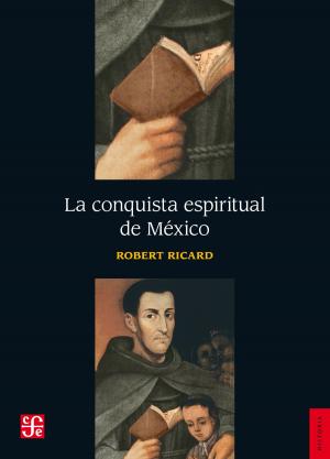 Cover of the book La conquista espiritual de México by Salvador Novo