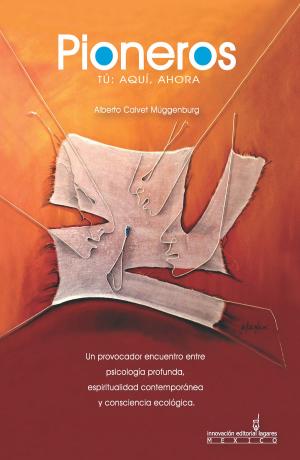 Cover of the book Pioneros by Bere Villanueva, Omar Hernández