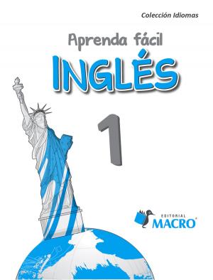 Cover of the book APRENDA FÁCIL INGLÉS 1 by Barakath