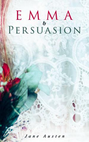 Cover of the book Emma & Persuasion by Garrett P. Serviss