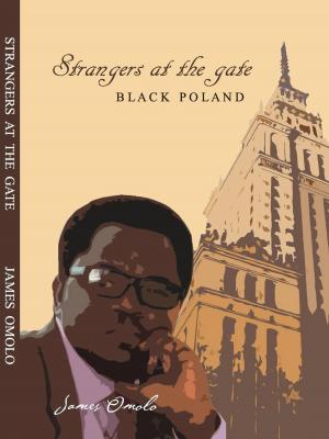 Cover of Strangers at the Gate; Black Poland