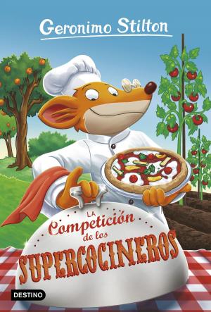 bigCover of the book La Competición de los Supercocineros by 