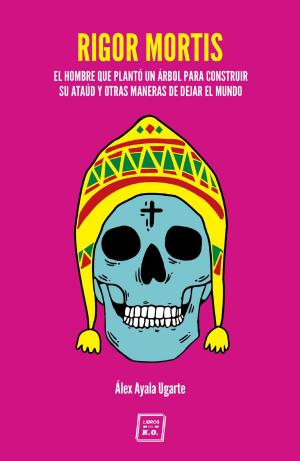 Cover of the book Rigor Mortis by Silvia Cruz Lapeña