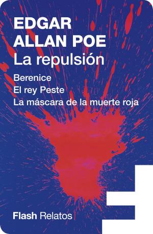 Cover of the book La repulsión (Flash Relatos) by Samuel Bjørk