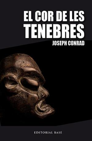 Cover of the book El cor de les tenebres by Douglas Faber