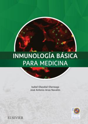 Cover of the book Inmunología básica para medicina by Richard J. Johnson, MD, John Feehally, DM, FRCP, Jurgen Floege, MD, FERA, Marcello Tonelli, MD, SM, FRCPC