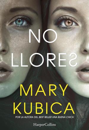 Book cover of No llores