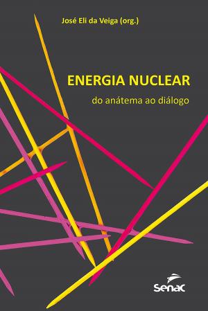 Cover of the book Energia nuclear by José Eli da Veiga