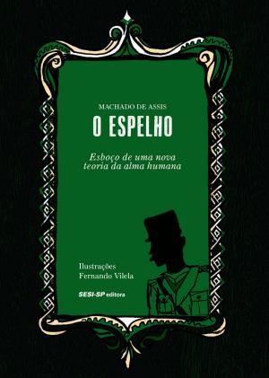 Cover of the book O Espelho by Eça de Queiros