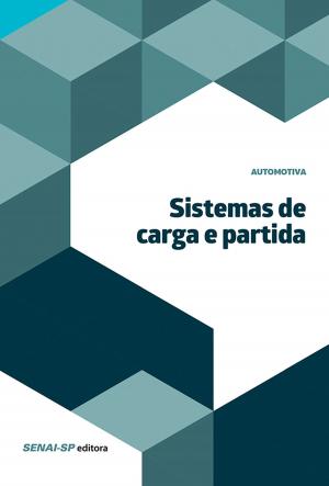 Cover of the book Sistemas de carga e partida by SENAI-SP