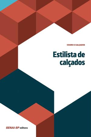 Cover of the book Estilista de calçados by SENAI-SP