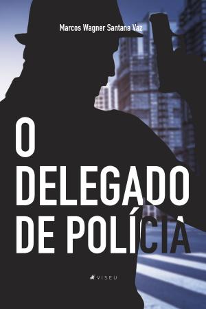 Cover of the book O delegado de polícia by Wilhelm Peters Jr.