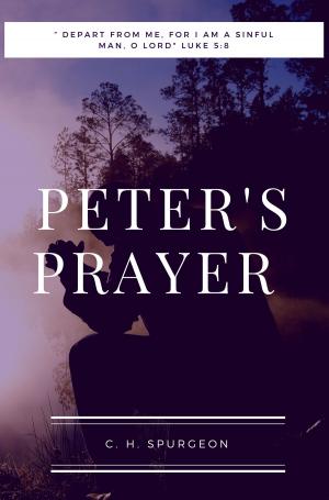 Cover of the book Peter`s Prayer by Martin Luther