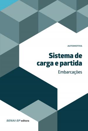 Cover of the book Sistema de carga e partida – Embarcações by SENAI-SP