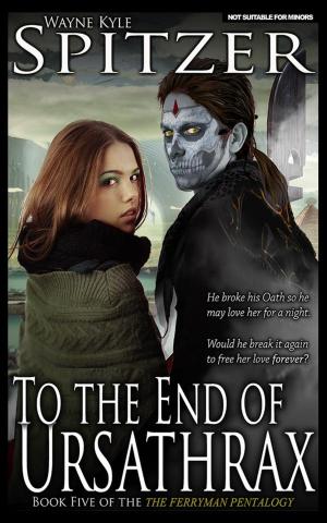 Cover of the book To the End of Ursathrax by Damian Foyle