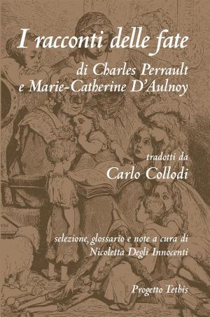 Book cover of I racconti delle fate (Annotato)