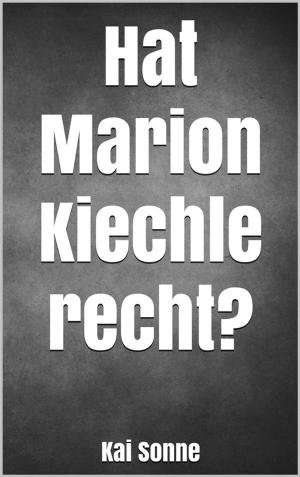 Cover of the book Hat Marion Kiechle recht? by Julius Zink
