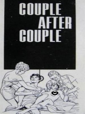 Cover of the book Couple After Couple (Vintage Erotic Novel) by Anju Quewea