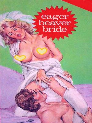 Book cover of Beaver Bride (Vintage Erotic Novel)