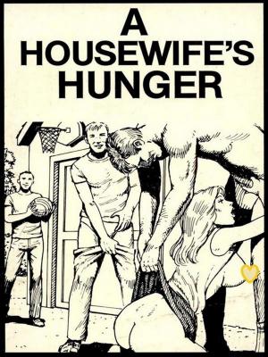 Book cover of A Housewife's Hunger (Vintage Erotic Novel)