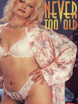 Book cover of Never Too Old (Vintage Erotic Novel)