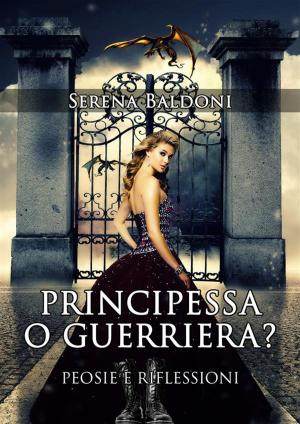 Book cover of Principessa o Guerriera?