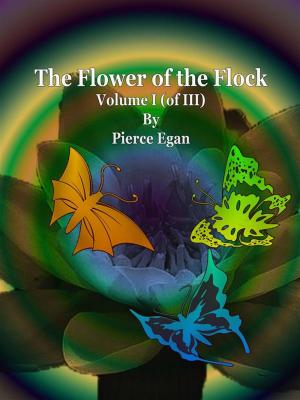 Cover of the book The Flower of the Flock Volume I (of III) by Mrs. Henry Wood