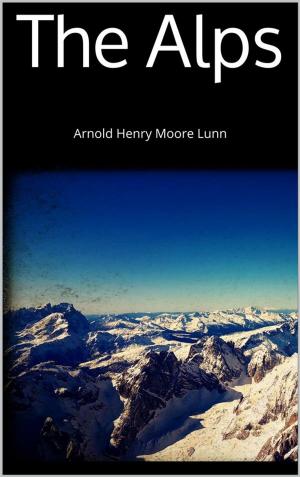 Cover of the book The Alps by Thomas Frost