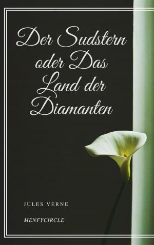 Cover of the book Der Sudstern oder Das Land der Diamanten by Robert Louis Stevenson