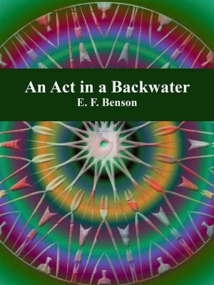Book cover of An Act in a Backwater
