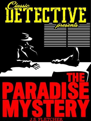 Cover of the book The Paradise Mystery by Burton Egbert Stevenson