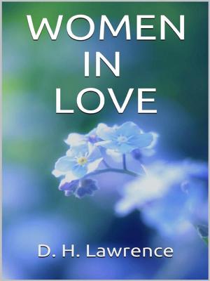 Cover of the book Women in Love by Enrico Maria Secci