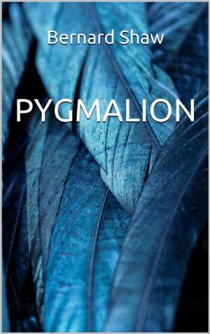 Cover of the book Pygmalion by Benito Mussolini