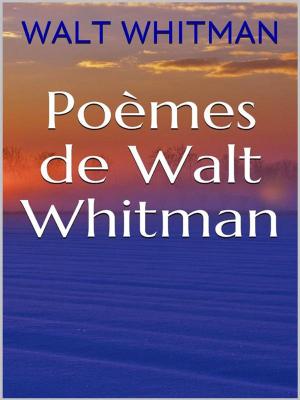 Cover of the book Poèmes de Walt Whitman by María Fernanda Piderit