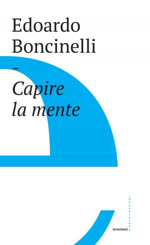 Cover of the book Capire la mente by Baruch Spinoza