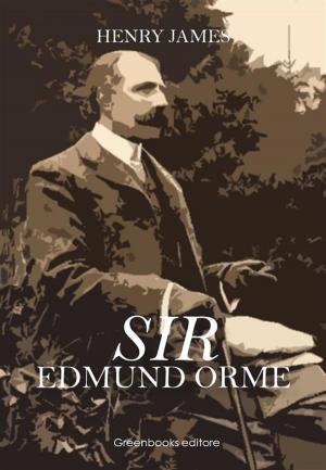 Cover of the book Sir Edmund Orme by Emilio Salgari