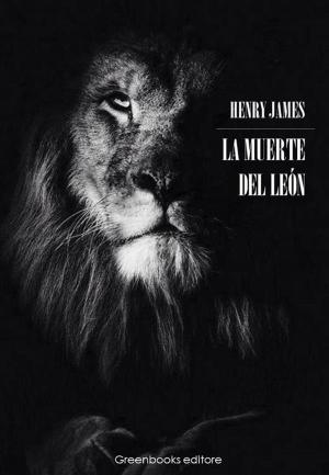 Cover of the book La muerte del león by Edgar Allan Poe