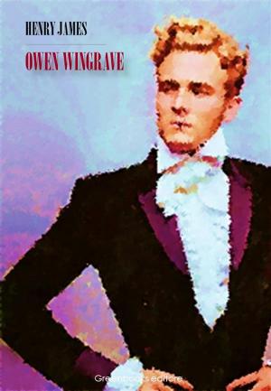 Cover of the book Owen Wingrave by Eugène-Melchior de Vogüé
